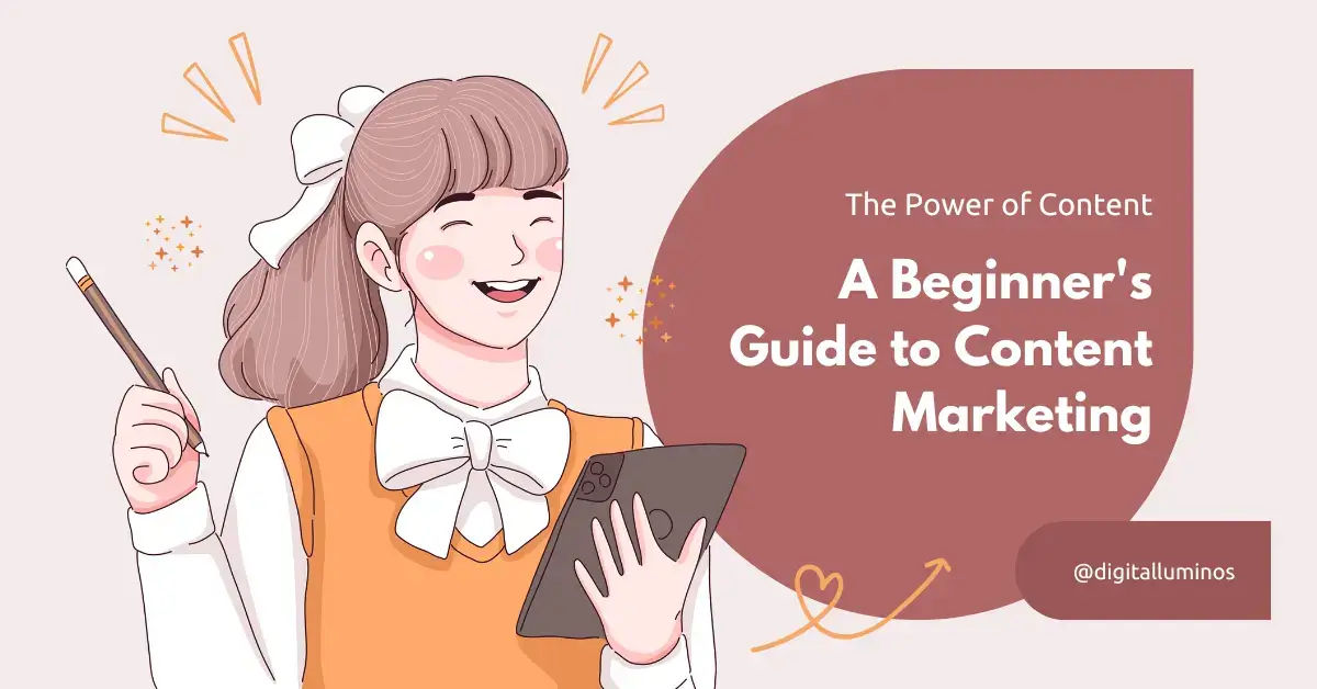 A Beginner's Guide to Content Marketing