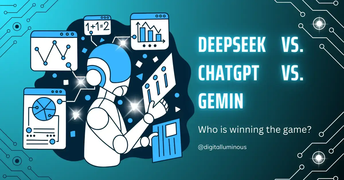 DeepSeek vs. ChatGPT vs. Gemini AI Tools